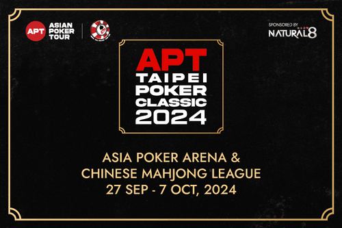 Asian Poker Tour Releases Full APT Taipei Poker Classic 2024 Schedule