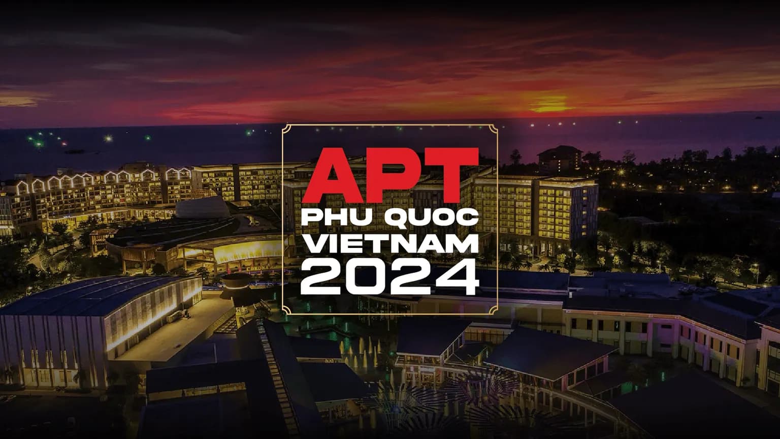 APT Phu Quoc, Vietnam 2024