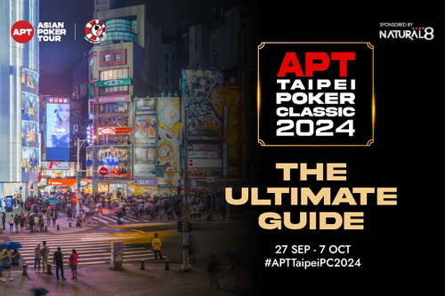 Ultimate Guide to APT Poker Classic Taipei 2024